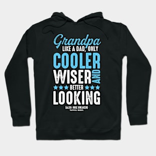 Grandpa Like Dad Only Cooler Hoodie